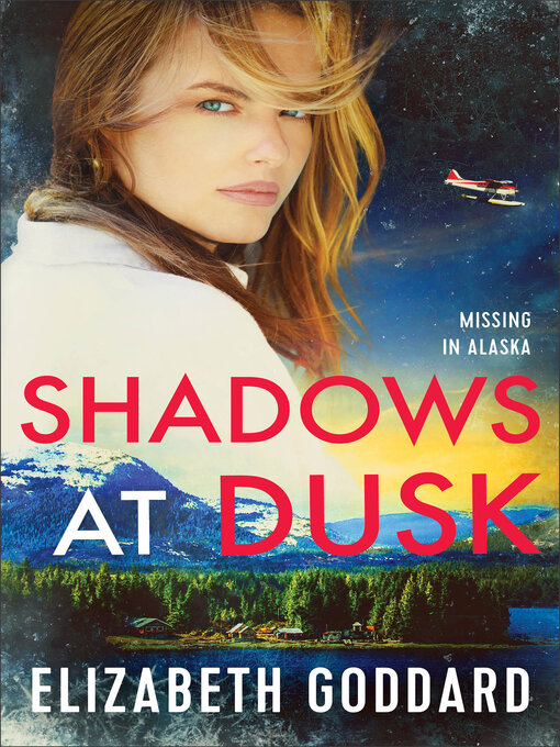 Title details for Shadows at Dusk by Elizabeth Goddard - Wait list